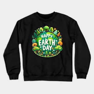 Happy Earth day Crewneck Sweatshirt